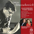 ショスタコーヴィチ: ピアノ・ソナタ第1番、第2番、組曲 Op.6、他