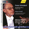 Schubert: Symphony No.9 "The Great"; J.Strauss II: Waltz "Fruhlingsstimmen" Op.410