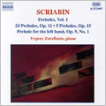Scriabin: Preludes Vol 1 / Evgeny Zarafiants
