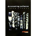 Descending Patterns Anthology 1991-2006