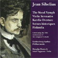 Sibelius:The Wood Nymph Op.15/Violin Serenades Op.69/Karelia Overture Op.10/etc (1/12-14/2007):Douglas Bostock(cond)/Gothenburg-Aarhus Philharmonic/etc