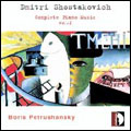 SHOSTAKOVICH:COMPLETE PIANO MUSIC VOL.1:5 PRELUDES OP.2/3 FANTASTIC DANCES OP.5/APHORISMS OP.13/ETC:BORIS PETRUSHANSKY(p)