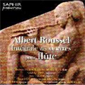 Roussel: Complete Flute Works