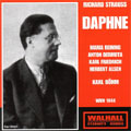 R.STRAUSS:DAPHNE:KARL BOHM(cond)/VPO/VIENNA STATE OPERA CHORUS/MARIA REINING(S)/ETC(1944)