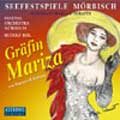 Kalman: Graefin Mariza:Rudolf Bibl(cond)/Morbisch Festival Orchestra/Morbisch Festival Choir