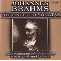 Brahms: Cello Sonatas Nos.1,2 / Jozef Podhoransky, Marian Lapsansky