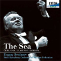 海 -チュルリョーニス/グラズノフ/ドビュッシー (2/13/1993):エフゲニ・スヴェトラーノフ指揮/ロシア国立交響楽団