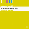 capsule rmx EP(アナログ限定盤)<初回生産限定盤>
