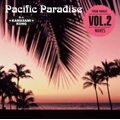Pacific Paradise Vol.2