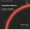 Reeves: Piano Works - Lucifer's Dynamo, etc (2006) / Richard Casey(p)