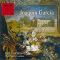 Garcia: Tonadas, Vilancicos & Cantadas of Holy Sacrament for Solo Voice & Instruments / Olga Pitarch, Estil Concertant