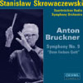 Bruckner:Symphony No.9:Stanislaw Skrowaczewski(cond)/Saarbrucken Radio Symphony Orchestra