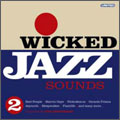 Wicked Jazz Sounds Vol.2