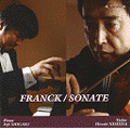 Franck: Sonate; フランク: ヴァイオリン・ソナタ; モーツァルト: ロンド - 「ハフナー・セレナード」より; スコット: 蓮の国; クライスラー: 愛の悲しみ, 中国の太鼓 (8/3/2007) / 西田博(vn), 柴垣英二(p)