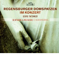 Regensburger Domspatzen im Konzert / Georg Ratzinger, Regensburger Domspatzen