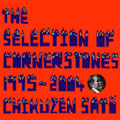 THE SELECTION OF CORNERSTONES 1995-2004<通常盤>
