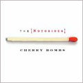 The Notorious Cherry Bombs