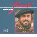 Passione / Luciano Pavarotti(T),  Giancarlo Chiaramello(cond), Orchestra del Teatro Comunale di Bologna