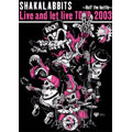 "Live and let live TOUR 2003" ～Half the battle～