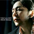 VOCALIST [CD+DVD]<初回限定盤>