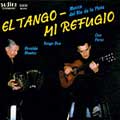 El Tango - Mi Refugio  - Musica del Rio de la Plata