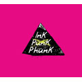 InK PunK PhunK [CD+DVD]<初回生産限定盤>