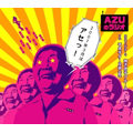 AZUのラジオ2007年3月はアセっ!<初回生産限定盤>
