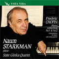 Chopin: Piano Concertos for Piano and String Quartet No.1 Op.11, No.2 Op.21 (2004) / Naum Starkman(p), State Glinka Quartet