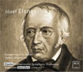 J.Elsner: Symphony Op.11, Andromeda Overture, Sultan Vampum Overture, etc (11/2006) / Boguslaw Dawidow(cond), Opole PSO