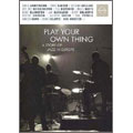 Play Your Own Thing : A Story Of Jazz In Europe (US)