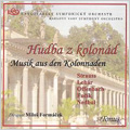 Music from Colonnade -J.Fucik, Lehar, J.Strauss II, etc (10/2003) / Milos Formacek(cond), Karlovy Vary SO, Gabriela Kopperova(S), etc