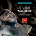 Vivaldi :Aurei zeffiretti -Sonatas for wind instruments:Ensemble Barocco Sans Souci