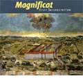 Magnificat -D.Buxtehude, J.A.Pfeiffer, Mendelssohn, J-F.Dandrieu, etc (3/2007) / Bruno Oberhammer(org), Choralschola