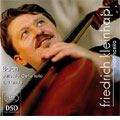 J.S.BACH:SUITES FOR SOLO CELLO:NO.1 BWV.1007/NO.3 BWV.1009/NO.5 BWV.1011 :FRIEDRICH KLEINHAPL(vc)