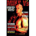 MIKE V'S GREATEST HITS