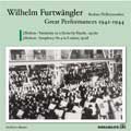 FURTWANGLER GREAT LIVE PERFORMANCES OF 1942-1944:ブラームス:交響曲第4番/ハイドンの主題による変奏曲:ヴィルヘルム・フルトヴェングラー/BPO 