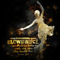 SLOWDANCE -wisely and slow,they stumble that dance fast-