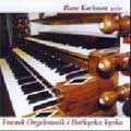 Fransk Orgelmusik IBotkyrka Kyrka / Rune Karrlsson (org)