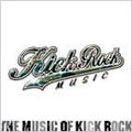 THE MUSIC OF KICK ROCK