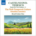 Castelnuovo-Tedesco: Complete Music for Two Guitars Vol 1; Sonatina Canonica, Op.196, Les Guitares Bien Temperees / Brasil Guitar Duo