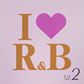 I LOVE R&B VOL.2