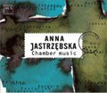 A.Jastrzebska: Chamber Music -Telex to Poland/De Profundis/Piu Inflano/etc (2005)