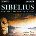 Sibelius: Works for Mixed and Female Choir