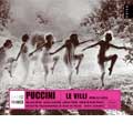 Puccini: Le Villi /Guidarini, Diener, Machado, Tezier, et al