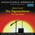J.Strauss II:Der Zigeunerbaron:Rudolf Bibl(cond)/Festival Orchestra Morbisch/Peter Edelmann(Br)/Heinz Zednik(T)/etc