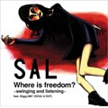 Where is freedom?～swinging and listening～feat.Diggy-MO'(SOUL'd OUT)