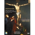 Haydn: The Seven Last Words of Our Saviour on the Cross (Orchestral Version 1785) / Jordi Savall, Le Concert des Nations