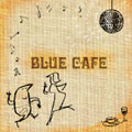 BLUE CAFE