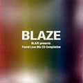 BLAZE presents Found Love Mix