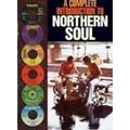 The Complete Introduction To Northern Soul (Intl Ver.)